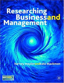 Research Business and Management by Harvey Maylor, Kate Blackmon, 9780333964071
