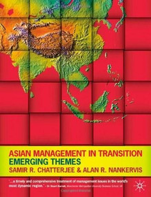 Asian Management in Transition (Emerging Themes) by Samir Chatterjee, Alan Nankervis, 9780230007741