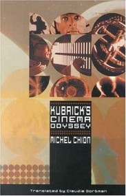 Kubrick's Cinema Odyssey by Michel Chion, 9780851708393