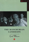 The Manchurian Candidate by Greil Marcus, 9780851709314