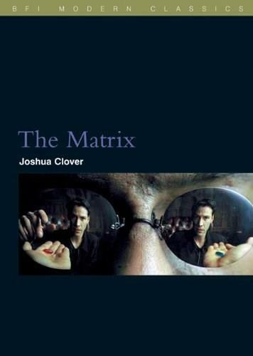 The Matrix by Joshua Clover, 9781844570454
