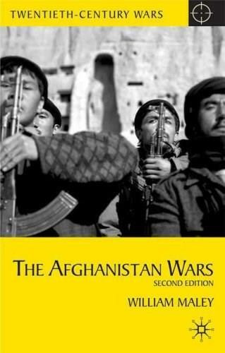 The Afghanistan Wars (Second Edition) by William Maley, 9780230213142