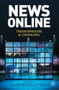 News Online (Transformations and Continuities) by Graham Meikle, Guy Redden, 9780230233454