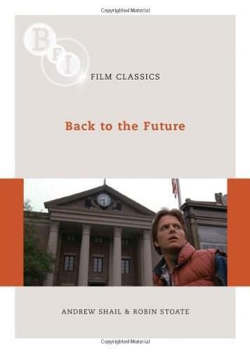 Back to the Future by Andrew Shail, Robin Stoate, 9781844572939
