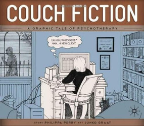 Couch Fiction (A Graphic Tale of Psychotherapy) by Philippa Perry, Junko Graat, Andrew Samuels, 9780230252035