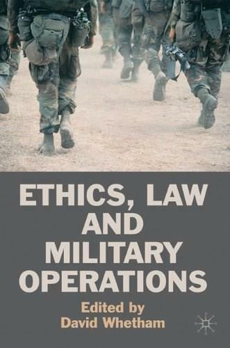 Ethics, Law and Military Operations - 9780230221703 by David Whetham, 9780230221703