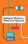 Biological Rhythms, Sleep and Hypnosis by Simon Green, 9780230252653