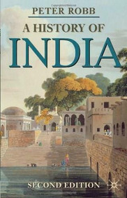 A History of India by Peter Robb, 9780230279827