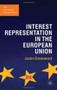 Interest Representation in the European Union by Justin Greenwood, 9780230271944