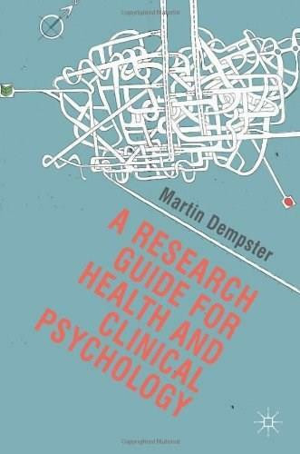 A Research Guide for Health and Clinical Psychology by Martin Dempster, 9780230279193