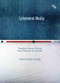Ephemeral Media (Transitory Screen Culture from Television to YouTube) by Paul Grainge, 9781844574346