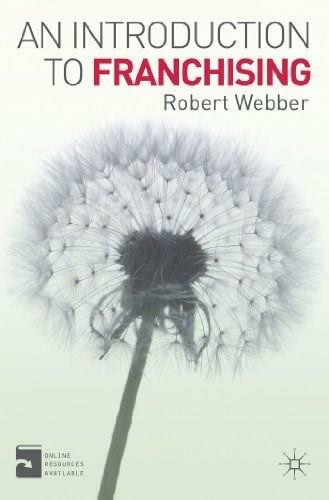 An Introduction to Franchising by Robert Webber, 9780230361645