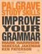 Improve Your Grammar by Mark Harrison, Vanessa Jakeman, Ken Paterson, 9780230360532