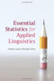 Essential Statistics for Applied Linguistics by Wander Lowie, Bregtje Seton, 9780230304819