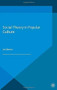 Social Theory in Popular Culture - 9780230284999 by Lee Barron, 9780230284999