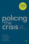 Policing the Crisis (Mugging, the State and Law and Order) by Chas Critcher, Stuart Hall, Tony Jefferson, John Clarke, Brian Roberts, 9781137007186