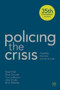 Policing the Crisis (Mugging, the State and Law and Order) - 9781137007193 by Stuart Hall, Chas Critcher, Tony Jefferson, John Clarke, Brian Roberts, 9781137007193