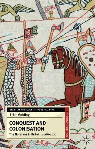 Conquest and Colonisation (The Normans in Britain, 1066-1100) - 9780230279414 by Brian Golding, 9780230279414