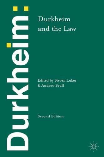 Durkheim and the Law by Steven Lukes, Andrew Scull, 9781137352408