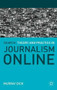 Search: Theory and Practice in Journalism Online by Murray Dick, 9780230301894