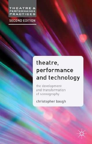 Theatre, Performance and Technology (The Development and Transformation of Scenography) - 9781137005847 by Christopher Baugh, 9781137005847
