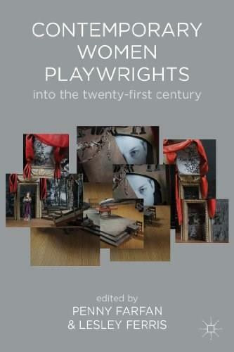 Contemporary Women Playwrights (Into the 21st Century) by Penny Farfan, Lesley Ferris, 9781137270788
