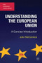 Understanding the European Union (A Concise Introduction) - 9781137362339 by John McCormick, 9781137362339
