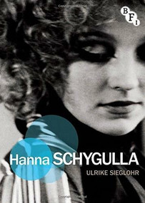 Hanna Schygulla by Ulrike Sieglohr, 9781844574636