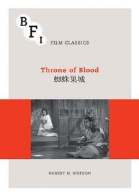 Throne of Blood by Robert N. Watson, 9781844576647