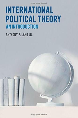 International Political Theory (An Introduction) by Anthony F Lang, 9780230292048