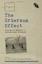 The Grierson Effect (Tracing Documentary's International Movement) by Deane Williams, Zoe Druick, 9781844575398