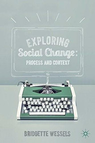 Exploring Social Change (Process and Context) - 9780230361058 by Bridgette Wessels, 9780230361058