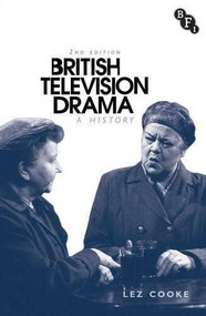 British Television Drama (A History) - 9781844576234 by Lez Cooke, 9781844576234