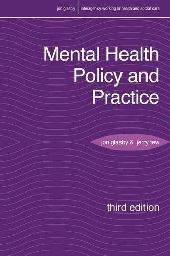 Mental Health Policy and Practice by Jon Glasby, Jerry Tew, 9781137025944