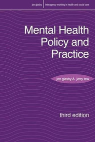 Mental Health Policy and Practice by Jon Glasby, Jerry Tew, 9781137025944