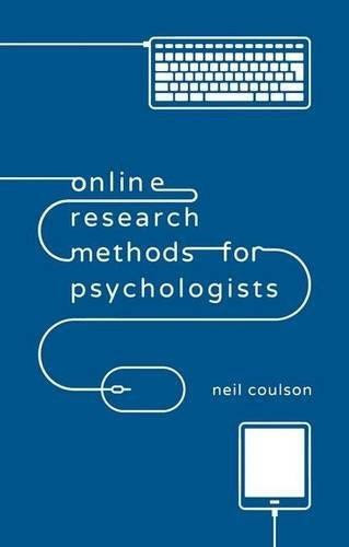 Online Research Methods for Psychologists by Neil Coulson, 9781137005755