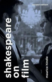 Shakespeare on Film by Maurice Hindle, 9781137286857