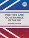 Politics and Governance in the UK by Michael Moran, 9781137365972