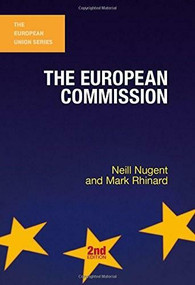 The European Commission by Neill Nugent, Mark Rhinard, 9780230220591