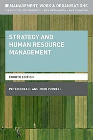 Strategy and Human Resource Management by Peter Boxall, John Purcell, 9781137407634