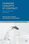 Changing Concepts of Contract (Essays in Honour of Ian Macneil) by David Campbell, Linda Mulcahy, Sally Wheeler, 9781137574305