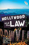 Hollywood and the Law by Paul McDonald, Emily Carman, Eric Hoyt, Philip Drake, 9781844574773