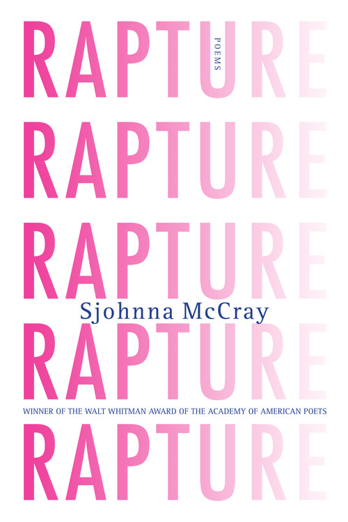 Rapture (Poems) by Sjohnna McCray, 9781555977375