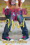Romancing the Nerd by Leah Rae Miller, 9781633752252