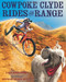 Cowpoke Clyde Rides the Range by Lori Mortensen, Michael Allen Austin, 9780544370302