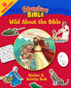 Wild About the Bible Sticker and Activity Book by David Miles, Zondervan, 9780310754053