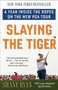 Slaying the Tiger (A Year Inside the Ropes on the New PGA Tour) by Shane Ryan, 9780553390681