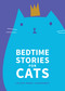 Bedtime Stories for Cats by Leigh Anne Jasheway, 9781449471903