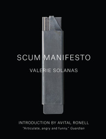 SCUM Manifesto - 9781784784409 by Valerie Solanas, Ronell Avital, 9781784784409