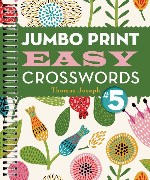 Jumbo Print Easy Crosswords #5 by Thomas Joseph, 9781454917953
